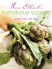 Image for Rose Elliot&#39;s sumptuous suppers  : veggie food with style