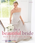 Image for Be a beautiful bride