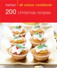 Image for 200 Christmas recipes