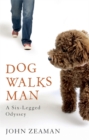 Image for Dog Walks Man