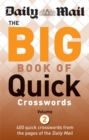 Image for Daily Mail: The Big Book of Quick Crosswords 2