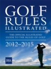 Image for Golf Rules Illustrated