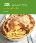 Image for 200 Pies &amp; Tarts : Hamlyn All Color Cookboo