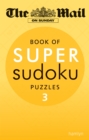 Image for The Mail on Sunday: Super Sudoku Volume 3