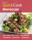 Image for Moroccan  : every dish, three ways - you choose! 30 minutes, 20 minutes, 10 minutes