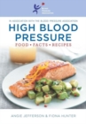 Image for High Blood Pressure : Food Facts and Recipes