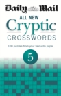 Image for Daily Mail: All New Cryptic Crosswords 5