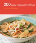 Image for Hamlyn All Colour Cookery: 200 Easy Vegetarian Dishes