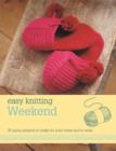 Image for Easy Knitting: Weekend