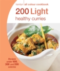 Image for 200 light healthy curries
