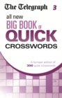Image for The Telegraph All New Big Book of Quick Crosswords 3