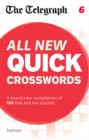 Image for The Telegraph All New Quick Crosswords 6