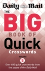 Image for Daily Mail The Big Book of Quick Crosswords Volume 5