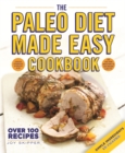 Image for The Paleo diet made easy cookbook  : loved by celebrities &amp; athletes alike