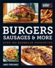 Image for Burgers, sausages &amp; more  : over 160 barbecue favourites