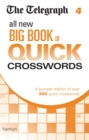 Image for The Telegraph: All New Big Book of Quick Crosswords 4