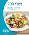 Image for Hamlyn All Colour Cookery: 200 Fast Pasta Dishes