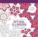 Image for Optical Illusions : 70 designs to help you de-stress