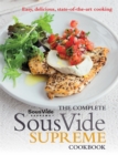 Image for The Complete Sous Vide Supreme Cookbook