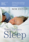 Image for Teach Your Child to Sleep