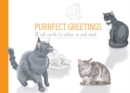Image for Purrfect Greetings : 18 cat cards to colour in and send