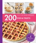 Image for 200 Pies &amp; Tarts : Hamlyn All Colour Cookbook