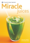 Image for Miracle juices
