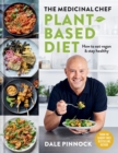 Image for The medicinal chef plant based diet  : how to eat vegan &amp; stay healthy