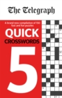 Image for The Telegraph Quick Crosswords 5