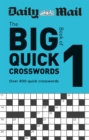Image for Daily Mail Big Book of Quick Crosswords Volume 1
