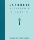 Image for Larousse Patisserie and Baking