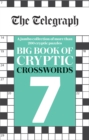 Image for The Telegraph Big Book of Cryptic Crosswords 7