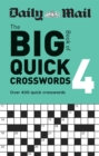 Image for Daily Mail Big Book of Quick Crosswords Volume 4