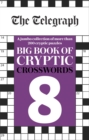 Image for The Telegraph Big Book of Cryptic Crosswords 8