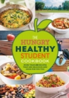 Image for The Hungry Healthy Student Cookbook