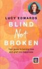 Image for Blind Not Broken