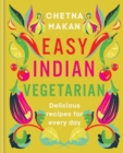 Image for Easy Indian vegetarian  : delicious recipes for every day