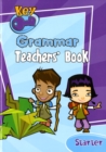 Image for Key Grammar Starter Teachers&#39; Handbook