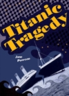 Image for Pocket Facts Year 6: Titanic Tragedy