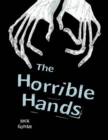 Image for Pocket Chillers Year 4 Horror Fiction: The Horrible Hands