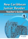 Image for New Caribbean junior reader  : an integrated approach to reading1: Teacher&#39;s guide