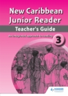 Image for New Caribbean junior reader  : an integrated approach to reading: Teacher&#39;s guide