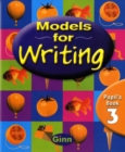 Image for Models for Writing Yr 3/P4: Pupil Book