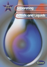 Image for New Star Science: Year 4: Separating Solids And Liquids Pupils` Book