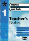 Image for New Star Science Yr1/P2: Pushes and Pulls Teacher&#39;s Notes