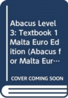 Image for Abacus Level 3: Textbook 1 Malta Euro Edition