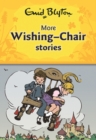 Image for More Wishing-chair Stories