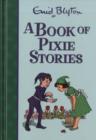 Image for A Book of Pixie Stories