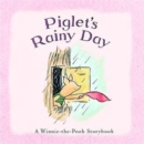 Image for Piglet&#39;s Rainy Day