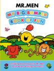 Image for Mr. Men My Big Bumper Book of Fun : Including Eleven Favourite Mr Men Stories &amp; Lots of Things to Colour!